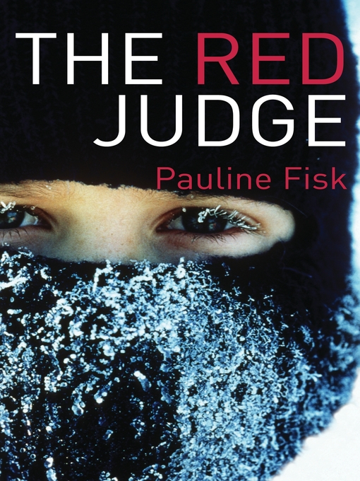 Title details for The Red Judge by Pauline Fisk - Wait list